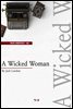 A Wicked Woman (영어로 세계문학읽기 148)