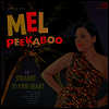 Mel Peekaboo - Straight To Your Heart (Ltd. Ed)(LP)