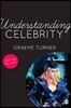 Understanding Celebrity