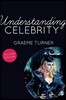 Understanding Celebrity