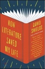How Literature Saved My Life