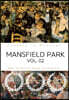 MANSFIELD PARK VOL. 2