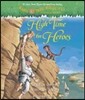 High Time for Heroes