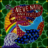Neve Naive - Inner Peace Of Cat & Bird (Gatefold LP)