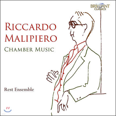 Rest Ensemble 리카르도 말리피에로: 실내악 작품집 (Riccardo Malipiero: Chamber Music)