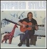 Stephen Stills - Stephen Stills