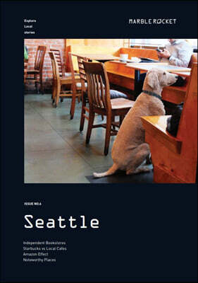 마블로켓매거진 MARBLE ROCKET : Seattle