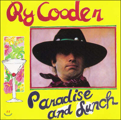 Ry Cooder (라이 쿠더) - Paradise And Lunch [LP]