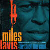 Miles Davis (마일즈 데이비스) - Music From And Inspired By Birth Of The Cool, A Film By Stanley Nelson [2LP]