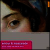 사랑과 가면무도회 - 퍼셀과 17세기 이탈리아 작곡가들 (Baroque Voices 29 - Amour & Mascarade)(CD) - Patricia Petibon