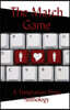 The Match Game: A Temptation Press Anthology