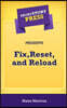 Short Story Press Presents Fix, Reset, and Reload