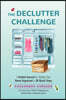 The Declutter Challenge: A Guided Journal for Getting Your Home Organized in 30 Quick Steps (Guided Journal for Cleaning & Decorating, for Fans