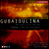 구바이둘리나 : 태양의 찬가 (Gubaidulina : The Canticle Of The Sun )(CD) - Stefan Parkman