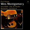 Wes Montgomery - Full House (Remastered)(180G)(LP)