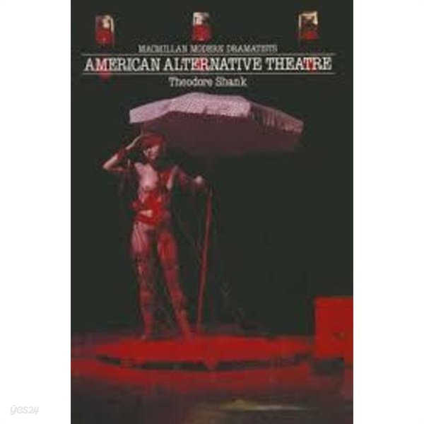 American Alternative Theatre (Paperback)