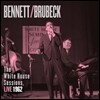 Tony Bennett & Dave Brubeck - Bennett & Brubeck: The White House Session, Live 1962