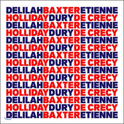 Baxter Dury & Etienne de Crecy & Delilah Holliday - B.E.D.