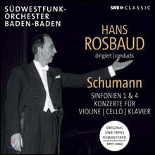 Hans Rosbaud 슈만: 교향곡 1, 4번, 협주곡집 (Schumann: Symphony Op. 38, 120 and Concertos)