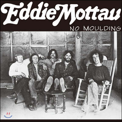 Eddie Mottau (에디 모타우) - 2집 No Moulding