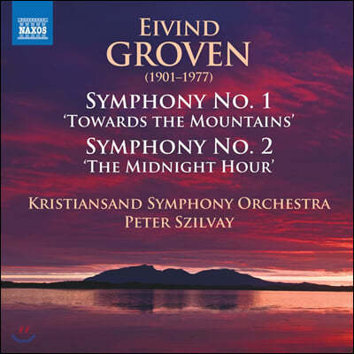 Peter Szilvay 에이빈 그로븐: 교항곡 1, 2번 (Eivind Groven: Symphony No. 1, 2)