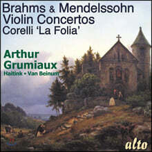 Arthur Grumiaux 브람스 / 멘델스존: 바이올린 협주곡 / 코렐리: 라 폴리아 - 아르투르 그뤼미오
