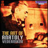 아나톨리 베데르니코프의 예술 (The Art of Anatoly Vedernikov)