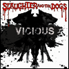 Slaughter & The Dogs - Vicious (LP)