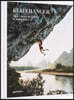 Cliffhanger: New Climbing Culture & Adventures