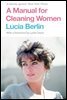 A Manual for Cleaning Women