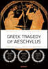 GREEK TRAGEDY OF AESCHYLUS