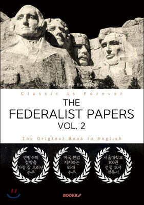 THE FEDERALIST PAPERS, VOL. 2 - 연방주의자 논설집, 2부 (영문원서)