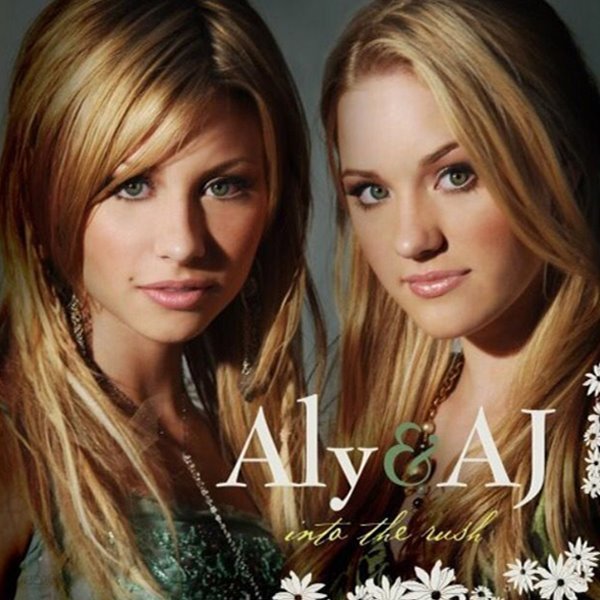 Aly &amp; AJ - Into the Rush (수입)