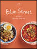 블루스트리트 (BLUE STREET)  (계간) : Vol.12 '삼시면끼, 멈출 수 없는 젓가락 비행' [2020]