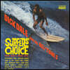 Dick Dale & His Del-Tones (딕 데일 앤 히스 델 톤스) - 1집 Surfers' Choice [골드 컬러 LP]