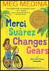 Merci Suarez Changes Gears
