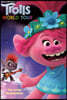 Trolls World Tour: The Junior Novelization (DreamWorks Trolls World Tour)
