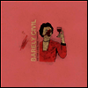 Barely Civil - We Can Live Here Forever (LP)