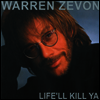 Warren Zevon - Life'll Kill Ya (LP)