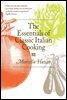 The Essentials of Classic Italian Cooking