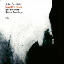 John Scofield / Bill Stewart / Steve Swallow (존 스코필드) - Swallow Tales [LP]