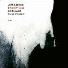 John Scofield / Bill Stewart / Steve Swallow (존 스코필드) - Swallow Tales