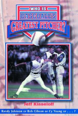 Who Is Baseball&#39;s Greatest Pitcher?