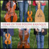 Ewa Augustynowicz 16-17세기 폴란드·이탈리아 고음악 모음집 (Gems of the Polish Baroque)