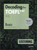 Decoding the TOEFL iBT LISTENING Basic (New TOEFL Edition)