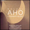칼레비 아호: 실내악 작품 (Kalevi Aho: Chamber Music)
