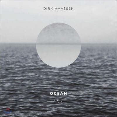 Dirk Maassen (더크 마센) - Ocean