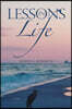 Lessons in Life