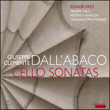 Elinor Frey 주세페 클레멘테 달라바코: 첼로 소나타집 (Giuseppe Clemente Dall'abaco: Cello Sonatas)