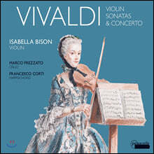 Isabella Bison 비발디: 바이올린 소나타와 협주곡 (Vivaldi: Violin Sonatas, Concerto)